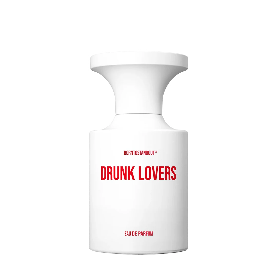 BORNTOSTANDOUT Drunk Lovers